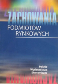 Zachowania podmiotów rynkowych