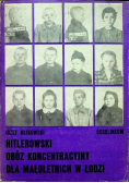 Hitlerowski obóz koncentracyjny dla małoletnich w Łodzi