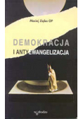 Demokracja i antyewangelizacja