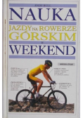 Nauka jazdy na rowerze górskim w weekend