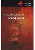 Chrześcijaństwo przed nami