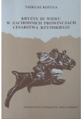 Kryzys III wieku w zachodnich prowincjach cesarstwa rzymskiego