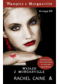 Wampiry z Morganville księga 10 Wyjazd z Morganville