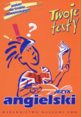 Twoje testy Język angielski