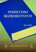 Pamiętniki bezrobotnych Tom VIII