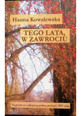 Tego lata  w Zawrociu
