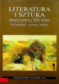 Literatura i Sztuka drugiej połowy XIX wieku