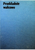 Przekładnie walcowe