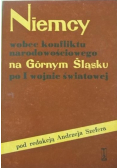 Niemcy wobec konfliktu narodowościowego na Górnym Śląsku