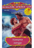 Romanse sprzed lat Tom 92 Namiętna intryga