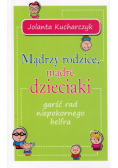 Mądrzy rodzice mądre dzieciaki