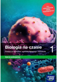 Biologia na czasie 1 Podręcznik Zakres podstawowy