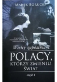 Wielcy zapomniani Polacy którzy zmienili świat