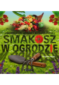Smakosz w ogrodzie
