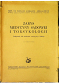 Zarys Medycyny Sądowej i Toksykologii 1950 r.