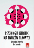 Psychologia osiągnieć dla twórców filmowych