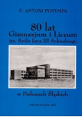 80 lat gimnazjum i liceum im. Króla Jana III Sobieskiego