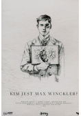 Kim jest Max Winckler