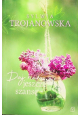 Daj nam jeszcze szansę