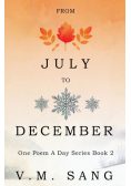 From July to December