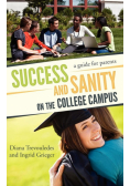Success and Sanity on the College Campus