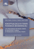 Konceptualizacja w terapii poznawczo - behawioralnej