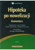 Hipoteka po nowelizacji Komentarz