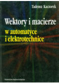 Wektory i macierze w automatyce i elektrotech.