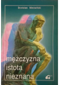 Mężczyzna istota nieznana