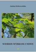Wiersze wybrane i nowe