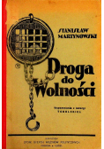 Droga do wolności 1928 r.