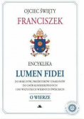 Encyklika Lumen Fidei - Światło wiary
