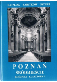Poznań śródmieście kościoły i  klasztory I