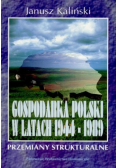 Gospodarka Polski w latach 1944 - 1989