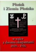 Płońsk i Ziemia Płońska w walce z dwoma okupantami 1939  - 1956