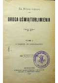 Droga uświątobliwienia Tom I do III 1907 r.