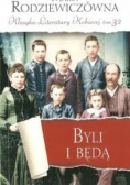 Byli i będą