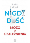 Nigdy dość
