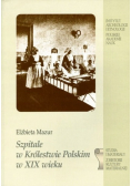 Szpitale w Królestwie Polskim w XIX wieku