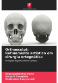 Orthosculpt