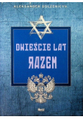 Dwieście lat razem. Część 1