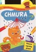 Słuchamy i rysujemy Chmura