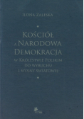 Kościół a Narodowa Demokracja w Królestwie Polskim do wybuchu I wojny światowej