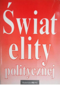 Świat elity politycznej