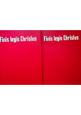 Finis legis christus Tom I i II