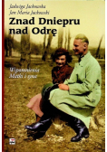 Znad Dniepru nad Odrę Wspomnienia matki i syna