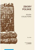 Zbiory polskie Polish Collections
