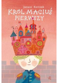 Król Maciuś Pierwszy