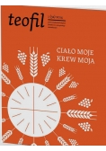 Ciało moje, krew moja
