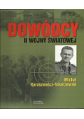 Dowódcy II wojny światowej Tom 33 Michał Karaszewicz Tokarzewski